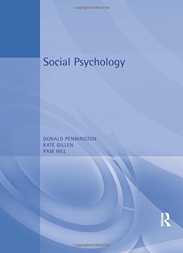Social Psychology (Hodder Arnold Publication) By Donald C. Penni