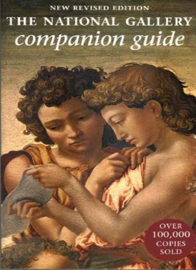 The National Gallery Companion Guide: New Revised Edition (Natio