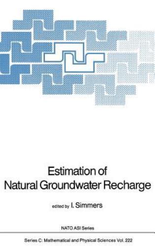 Estimation of Natural Groundwater Recharge (Nato Science Series C:, 222)