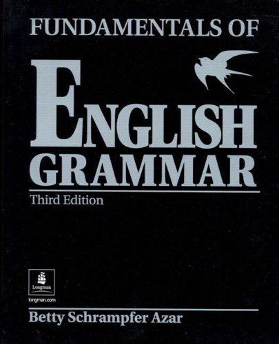 Fundamentals of English Grammar by Betty Schrampfer Azar