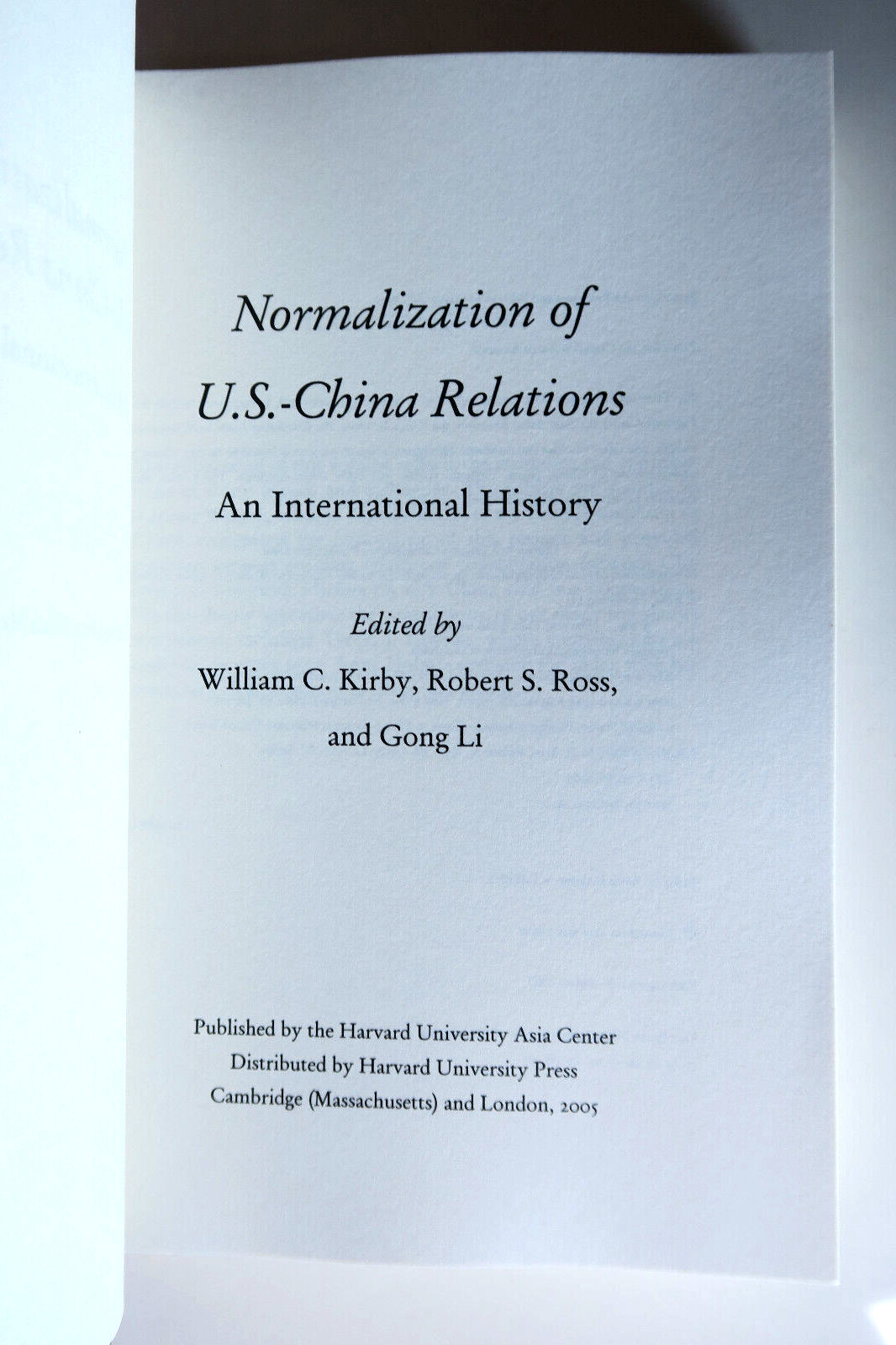 Normalization of U.S.-China Relations: International History by Kirby 1st Ed PB