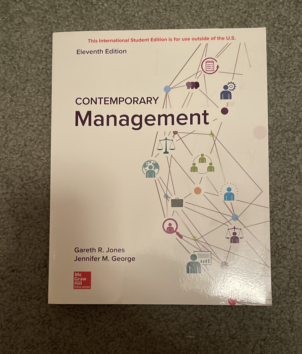 Contemporary Management by Garett R. Jones and Jennifer M. George