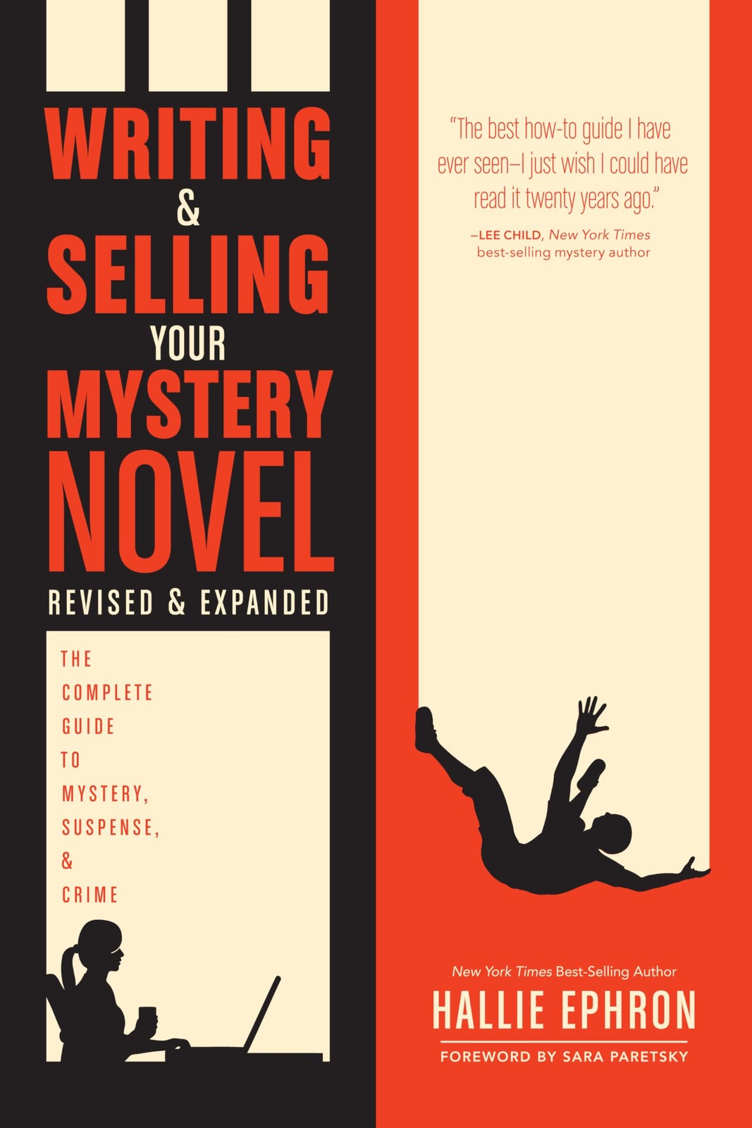 Writing and Selling Your Mystery Novel Revised Expanded Multicolor