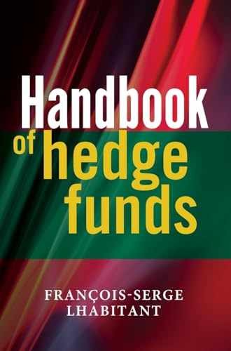 Handbook of Hedge Funds – Hardcover, by Lhabitant François-Serge – Very Good b