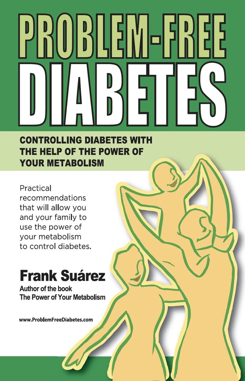 Problem-Free Diabetes [Paperback] Frank Suarez; Xiomara-Acobes Lozada and Ide…