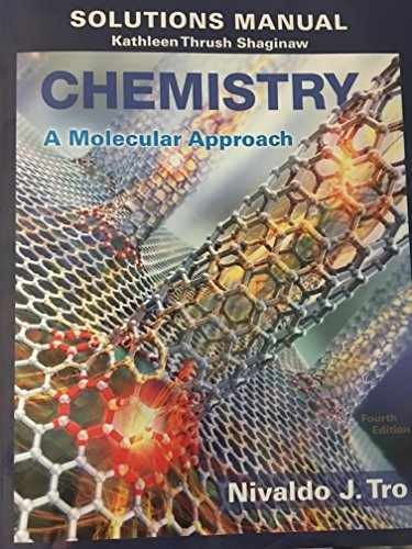 Solution Manual for Chemistry: A – Paperback, by Tro Nivaldo J. – Very Good
