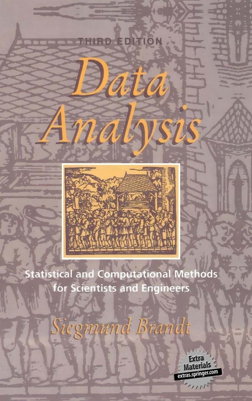 Data Analysis: Statistical and Computational Methods for Scientists and Engi…