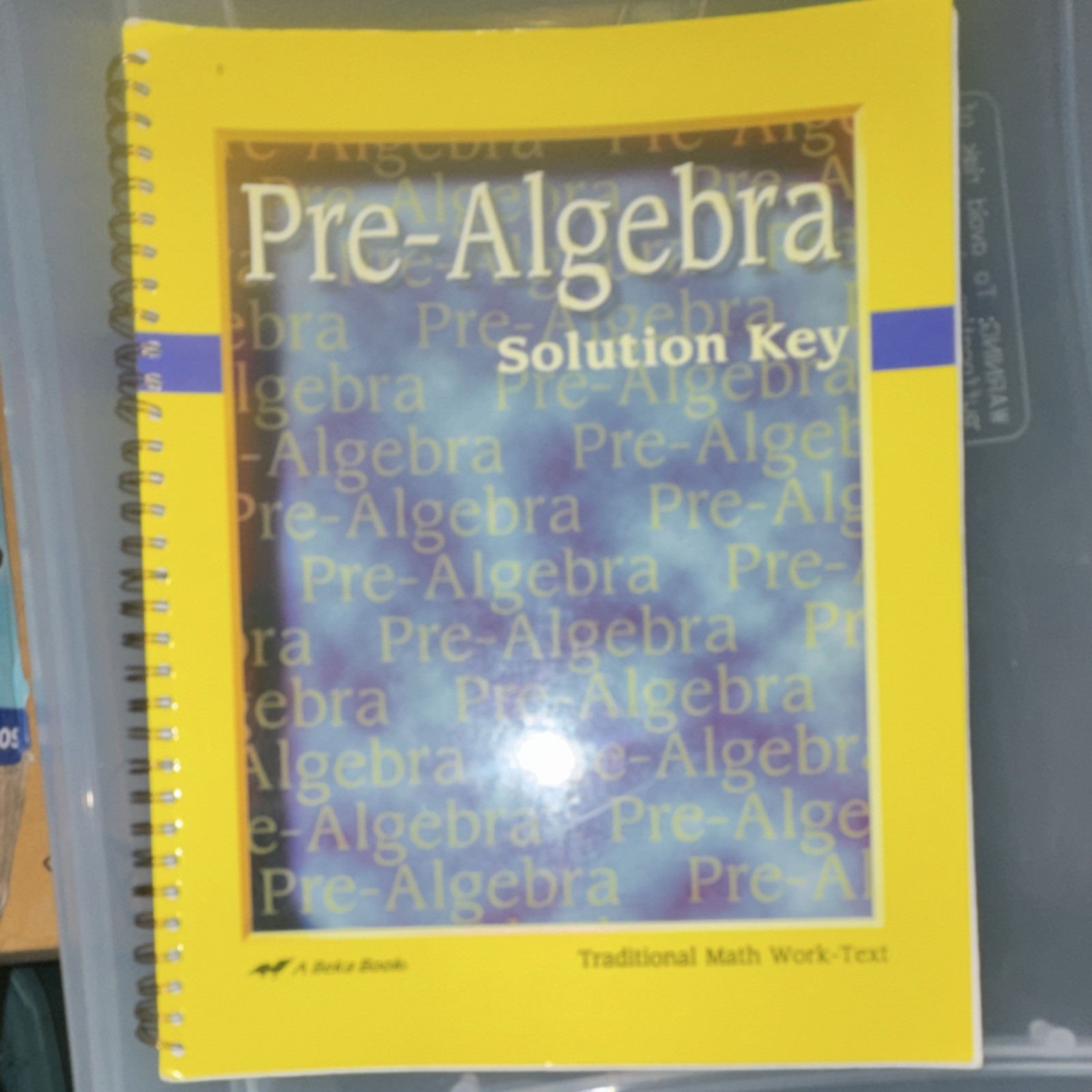 A Beka Book Pre-Algebra Solution Key Mathematics Ring/Wire Bound Book
