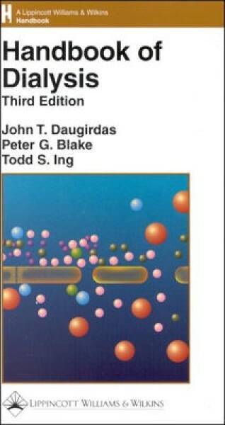 Handbook of Dialysis (Lippincott Williams & Wilkins Handbook Series) – GOOD
