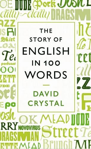 The Story of English in 100 Words by David Crystal Book The Fast Free Shipping