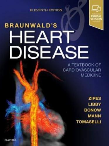 Braunwald’s Heart Disease: A Textbook of Cardiovascular Medicine, Single, NEW