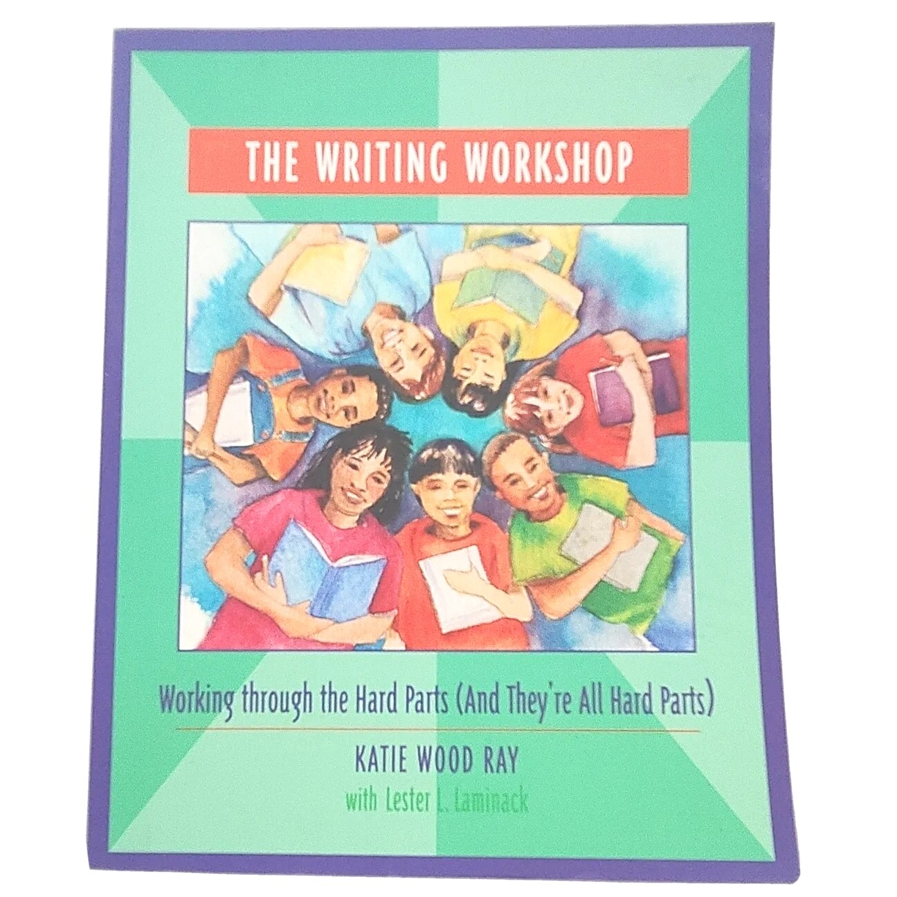 The Writing Workshop By Katie Wood Ray Signed English Teaching Paperback Book