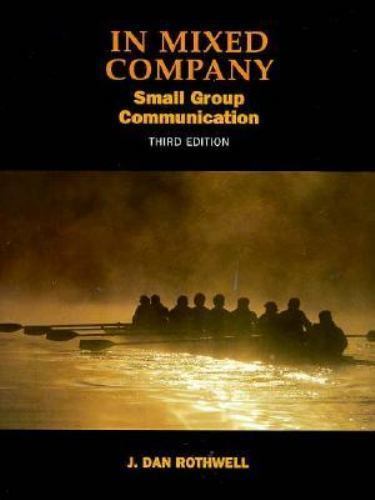 IN MIXED COMPANY, 3E by ROTHWELL