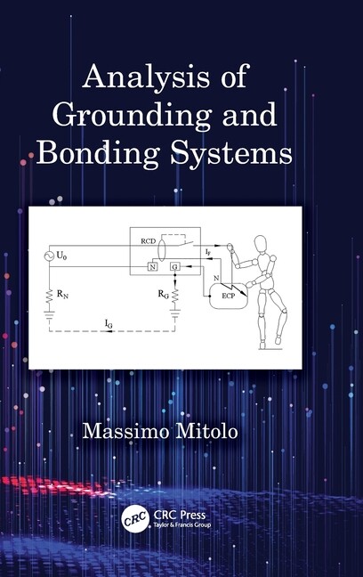 Analysis Of Grounding And Bonding Systems