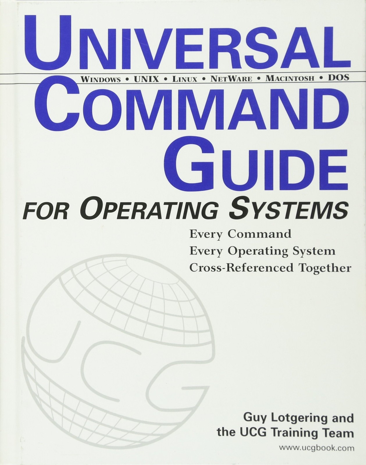 Universal Command Guide: For Operating Systems