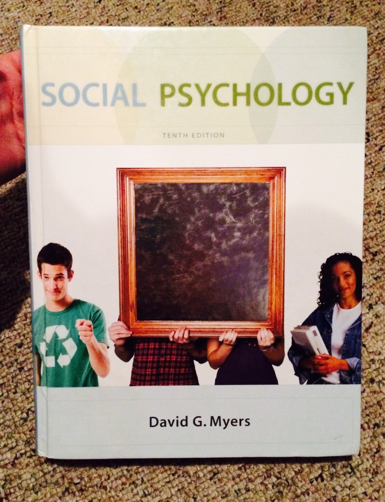 Social Psychology, 10th Edition – hardcover David G. Myers
