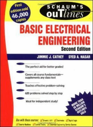 Schaum’s Outline of Basic Electrical Engineering by Syed A. Nasar and J. J….