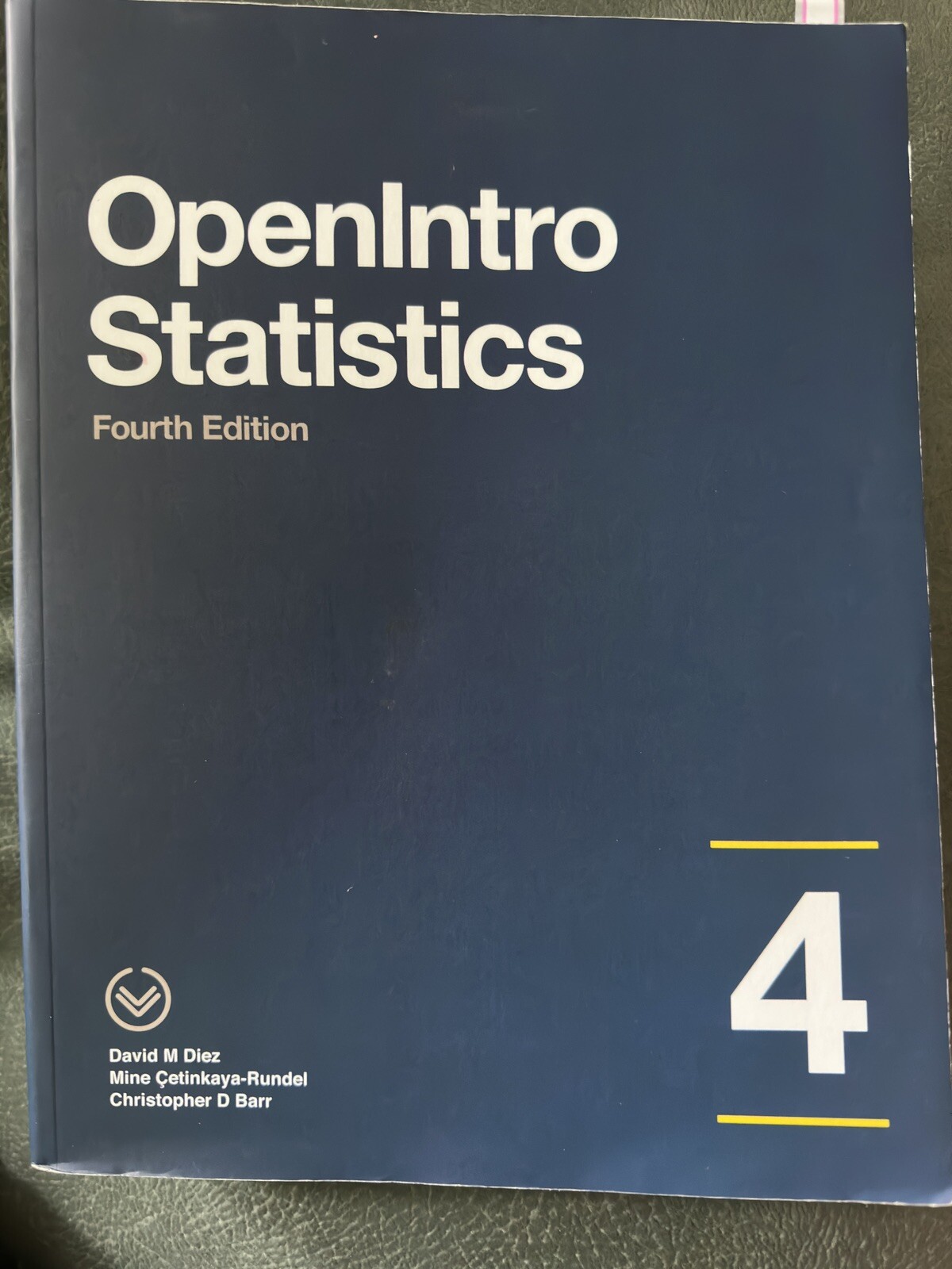 OpenIntro Statistics 4th Ed: – Paperback, by Diez David; Çetinkaya-Rundel – NEW