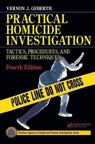 Practical Homicide Investigation, Fourth Edition (Volume 2) – Hardcover – GOOD