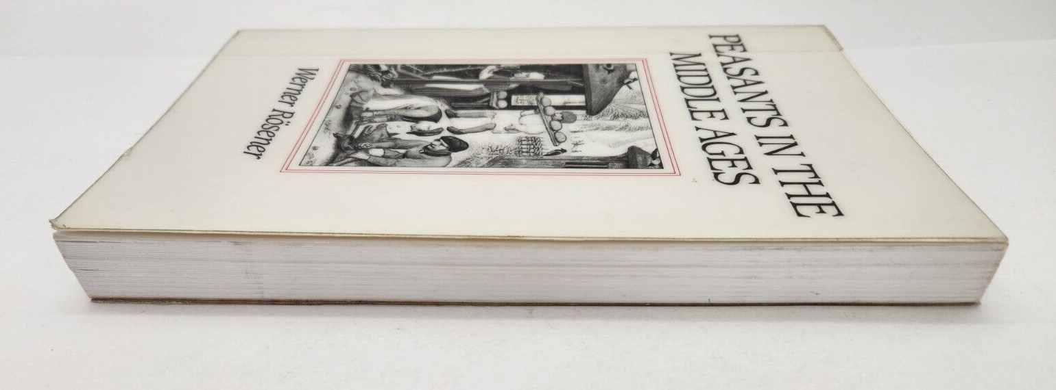 Peasants in Middle Ages by Rosener, Werner 1992 Paperback Ex-Library