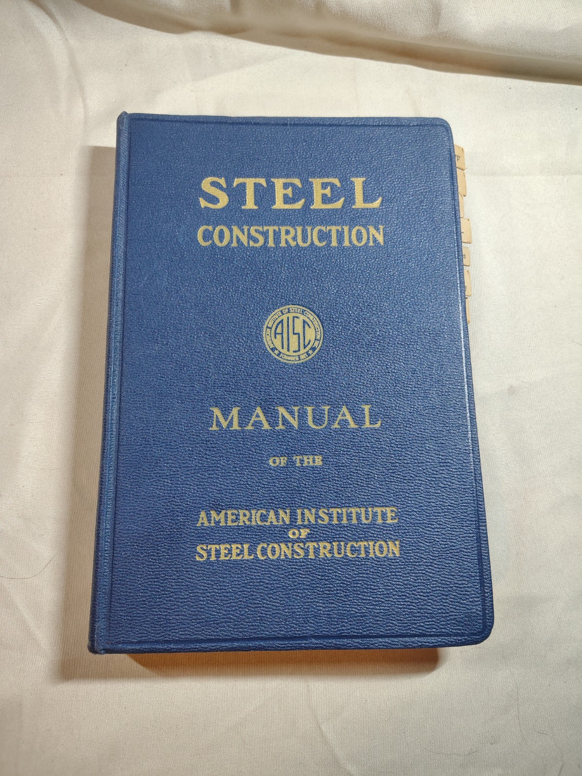 Steel Construction Manual 5th Edition by AISC 1956 Nineteenth Printing