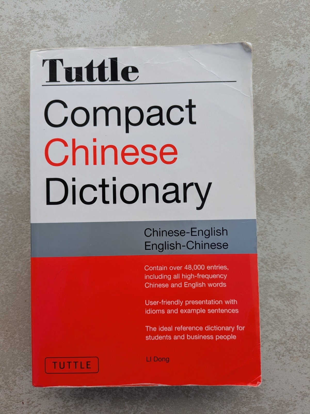 Tuttle Compact Chinese-English Bilingual Dictionary by Li Dong Paperback