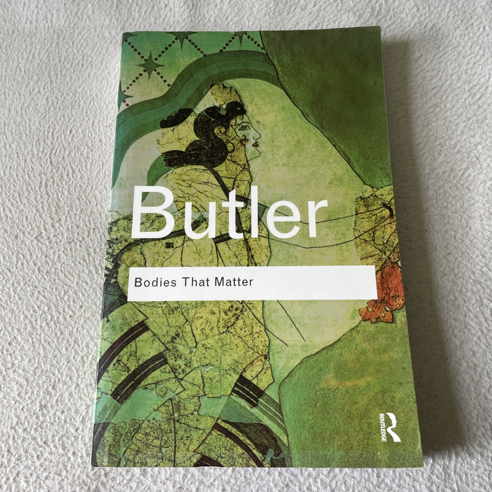 Bodies That Matter : On The Discursive Limits Of Sex by Judith Butler 2011 PB