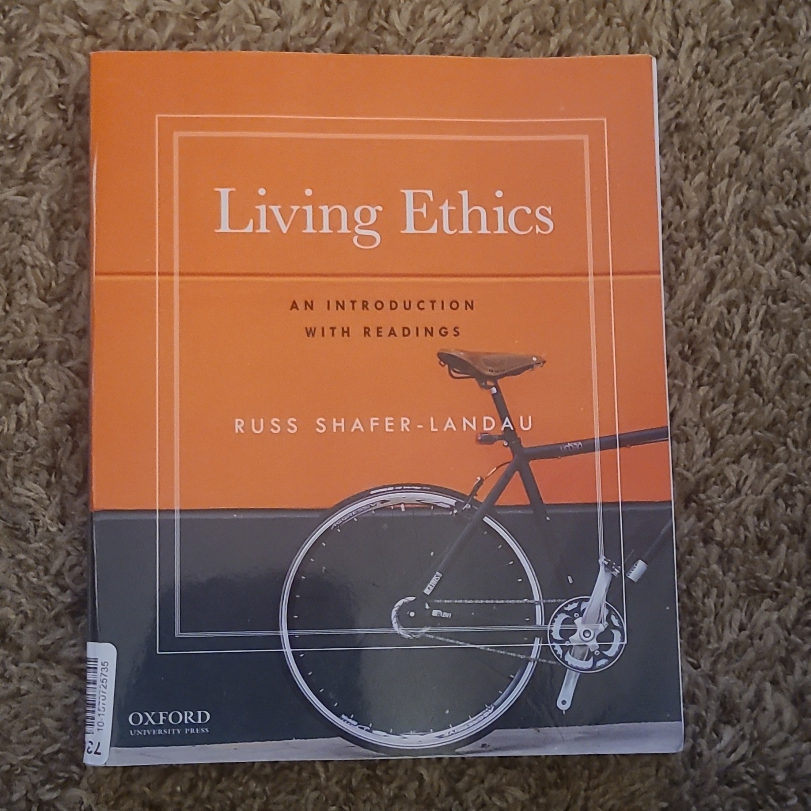 Living Ethics Russ Shafer-Landau Oxford Philosophy Ethics Paperback