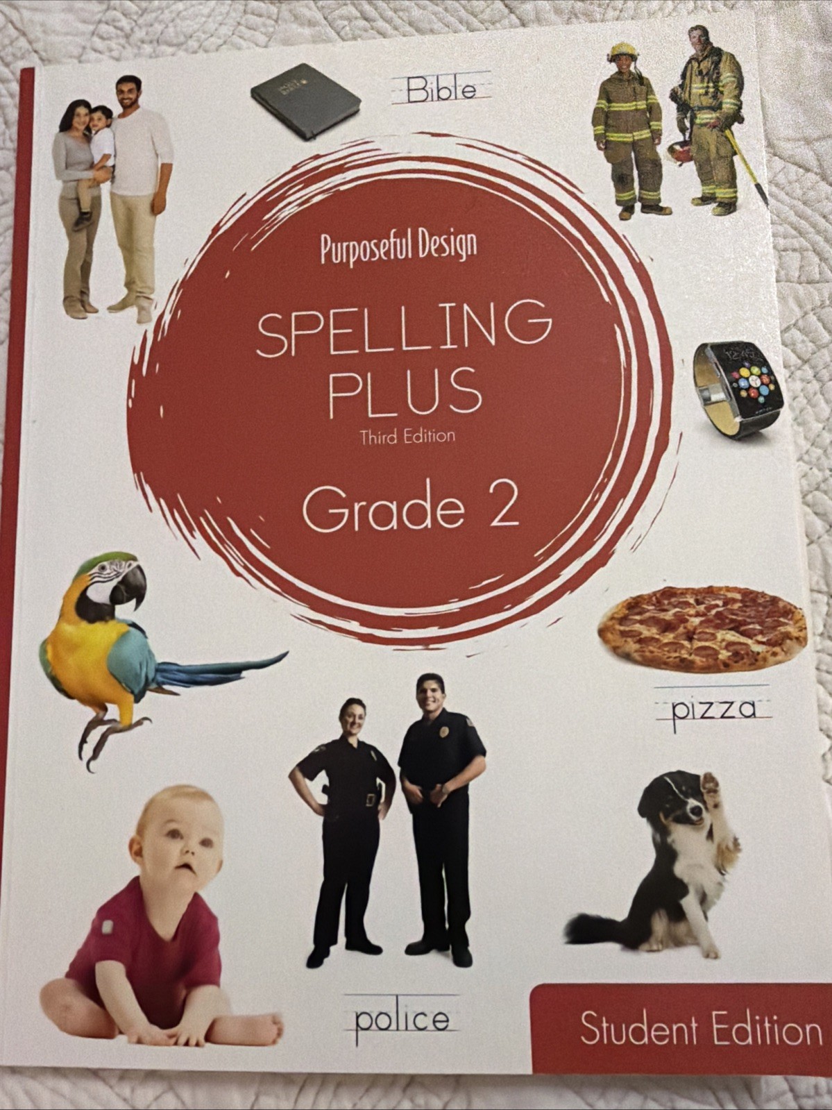 Purposeful Design: Spelling Plus Grade 2 Student Edition New