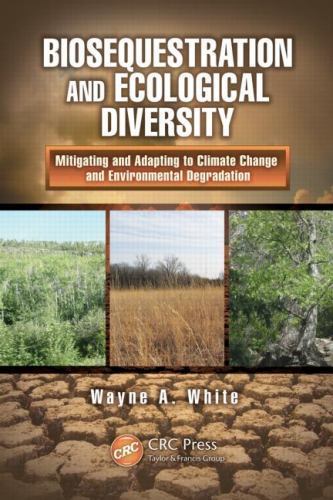Social Environmental Sustainability Ser.: Biosequestration and Ecological …