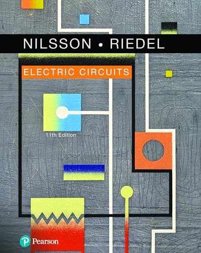 Electric Circuits – Loose Leaf, by Nilsson James; Riedel Susan – Very Good