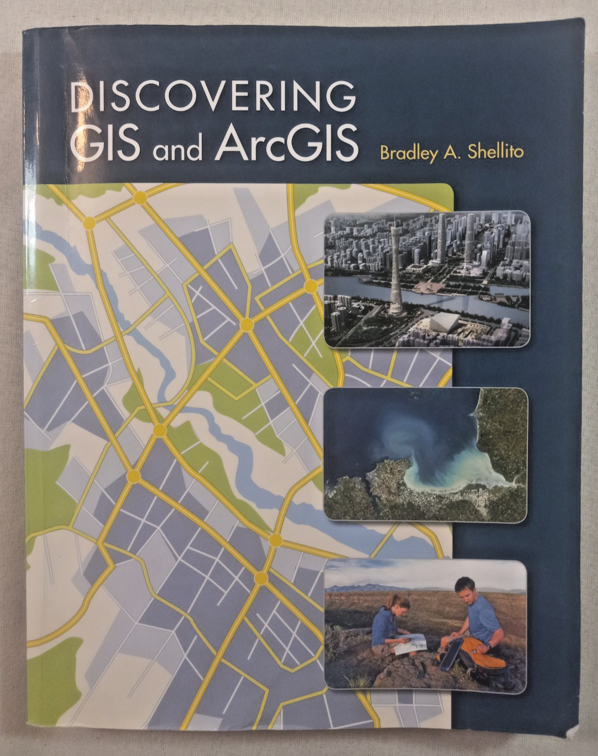 BOOK – Discovering GIS and ArcGIS – 2015 – Desktop 10.2