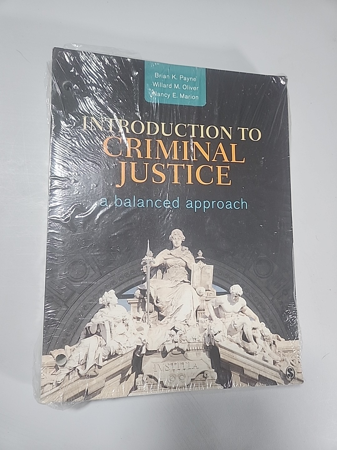 Introduction to Criminal Justice : A Balanced Approach Looseleaf Copy