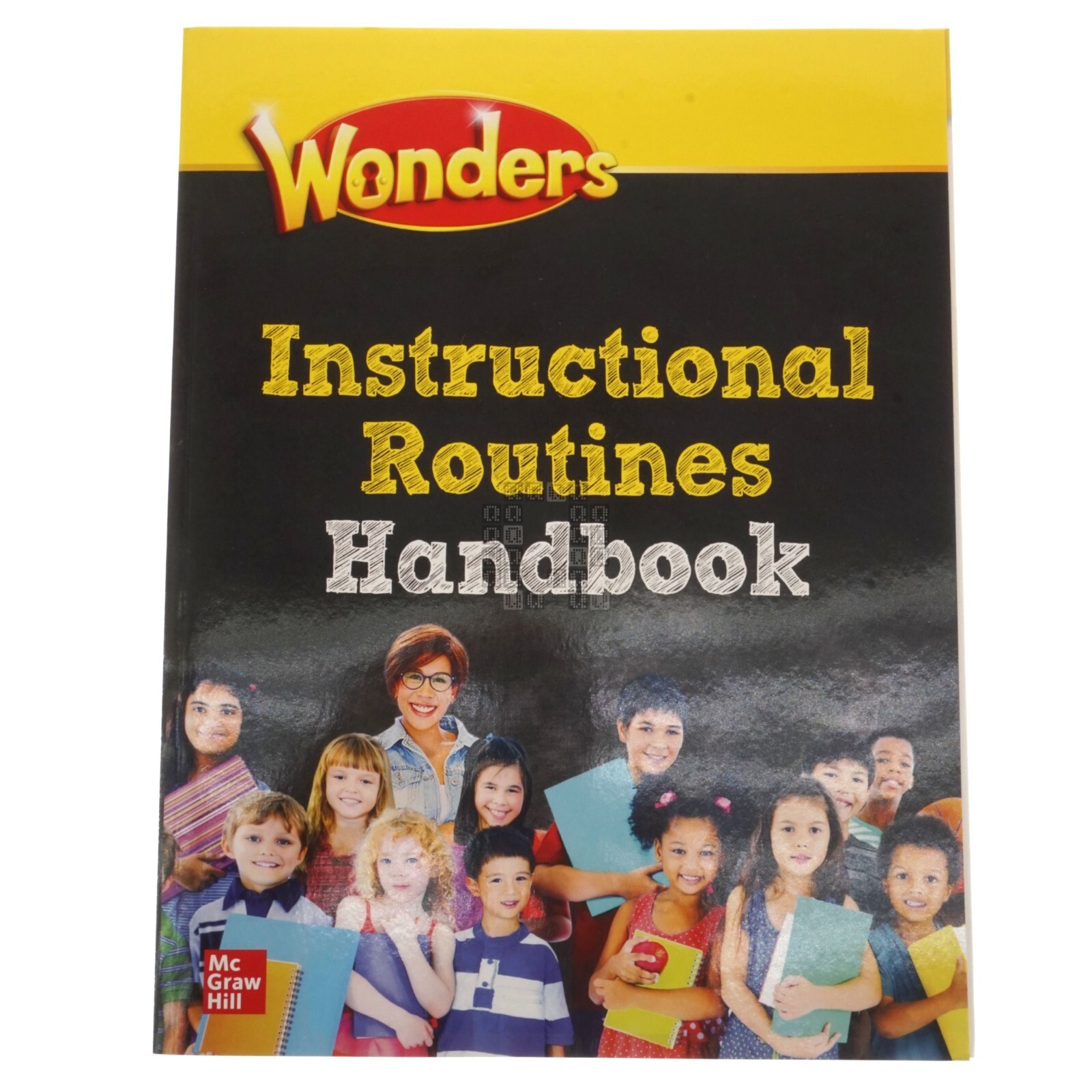 McGraw Hill 0076979075 Wonders 2020 K-6 Instructional Routines Handbook
