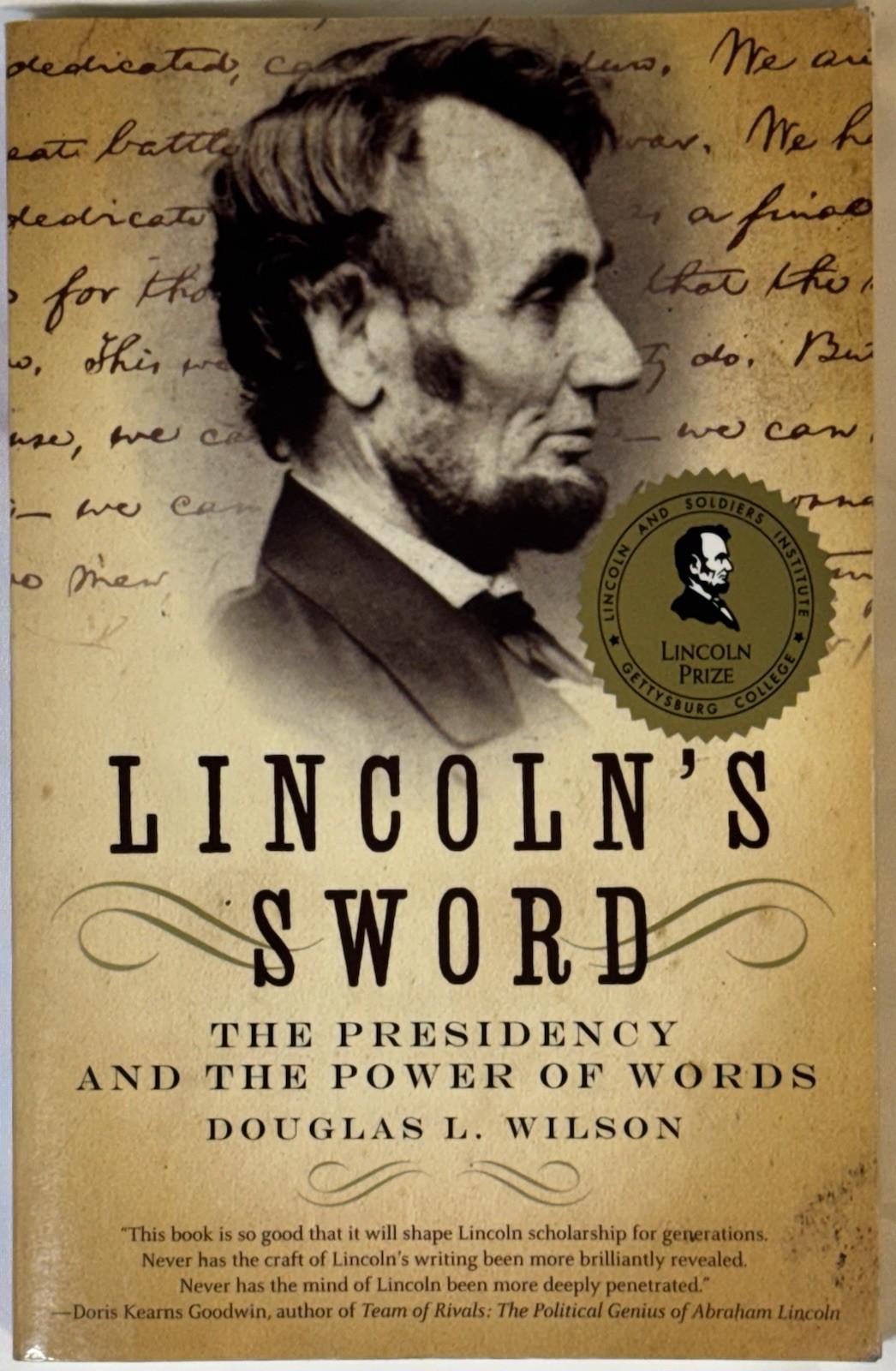 Lincoln’s Sword : The Presidency and the Power of Words