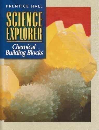 Science Explorer, Chemical – Hardcover, by Prentice-Hall Inc. – Very Good