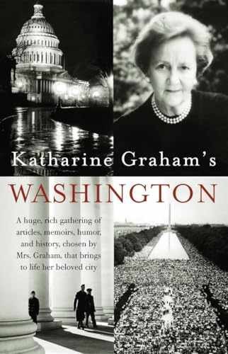 Katharine Graham’s Washington: A – Paperback, by Graham Katharine – Very Good