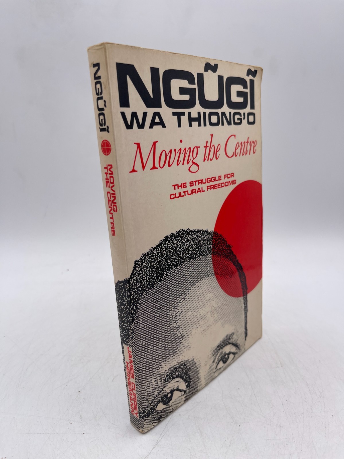 Ngugi wa Thiong’o Wa Thiong`O, Ngugi Moving the Centre (Paperback)
