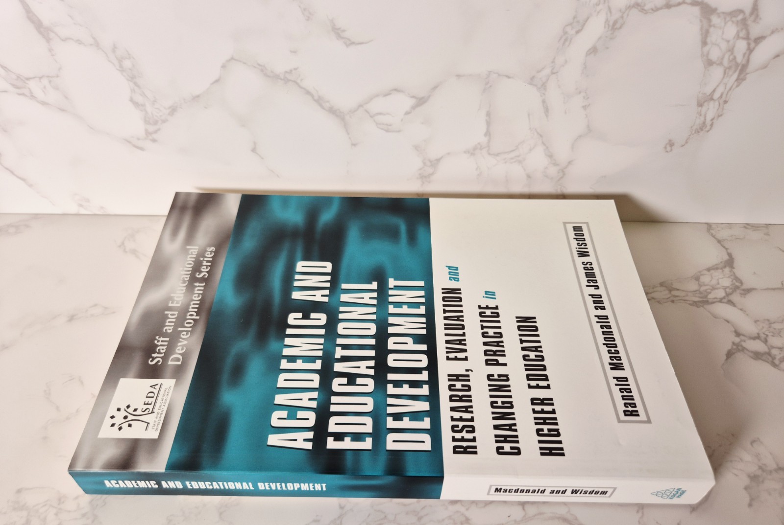 Academic and Educational Development, R. Macdonald J. Wisdom 2002 First Edition