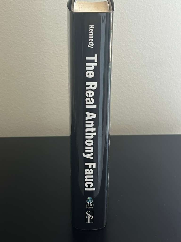 The Real Anthony Fauci Robert F Kennedy Jr Hardcover 2021 First Edition