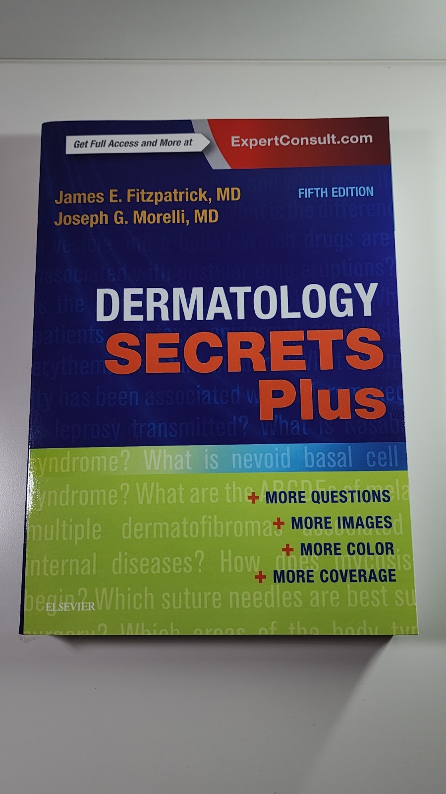 Dermatology Secrets Plus by Joseph G. Morelli and James E. Fitzpatrick 5th Ed.