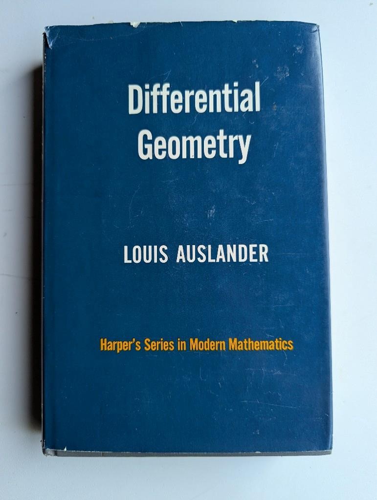 Differential Geometry Louis Auslander 1967 1st Edition Harper Series in Modern