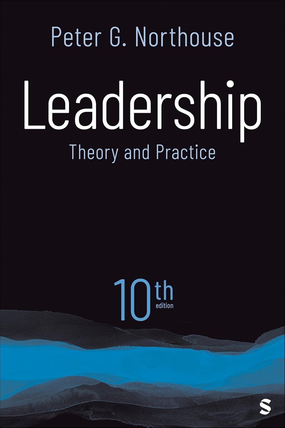 Leadership: Theory and Practice By Peter G. Northouse (English, Paperback)