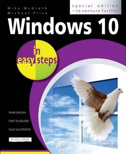 Windows 10 in Easy Steps – Special Edition: To venture further B