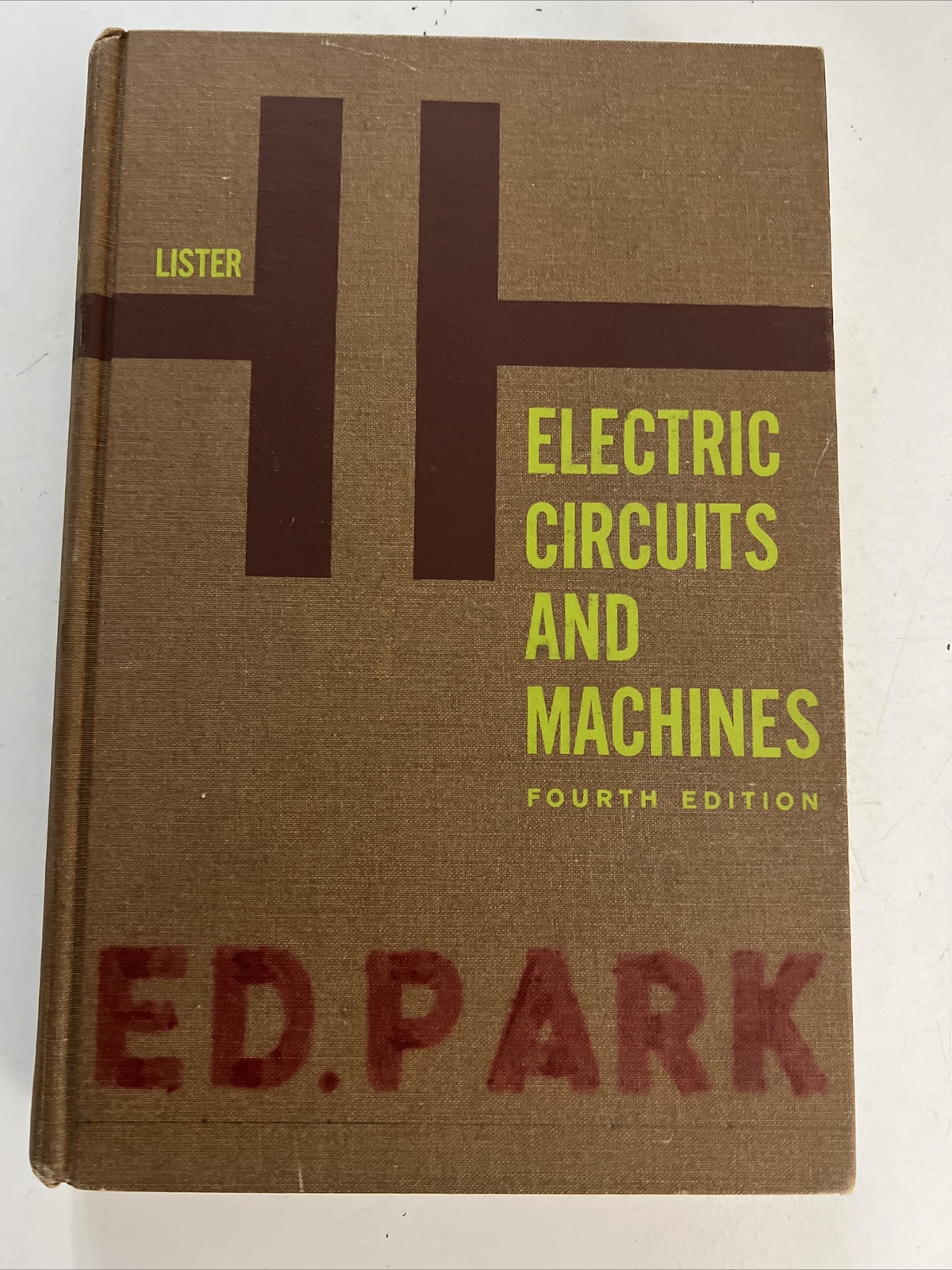 Electric Circuits And Machines 4TH Edition Eugene C. Lister Book