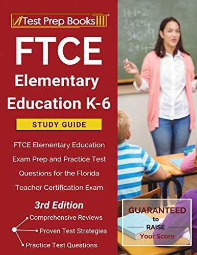 FTCE ELEMENTARY EDUCATION K-6 STUDY GUIDE: FTCE ELEMENTARY By Tpb Publishing NEW