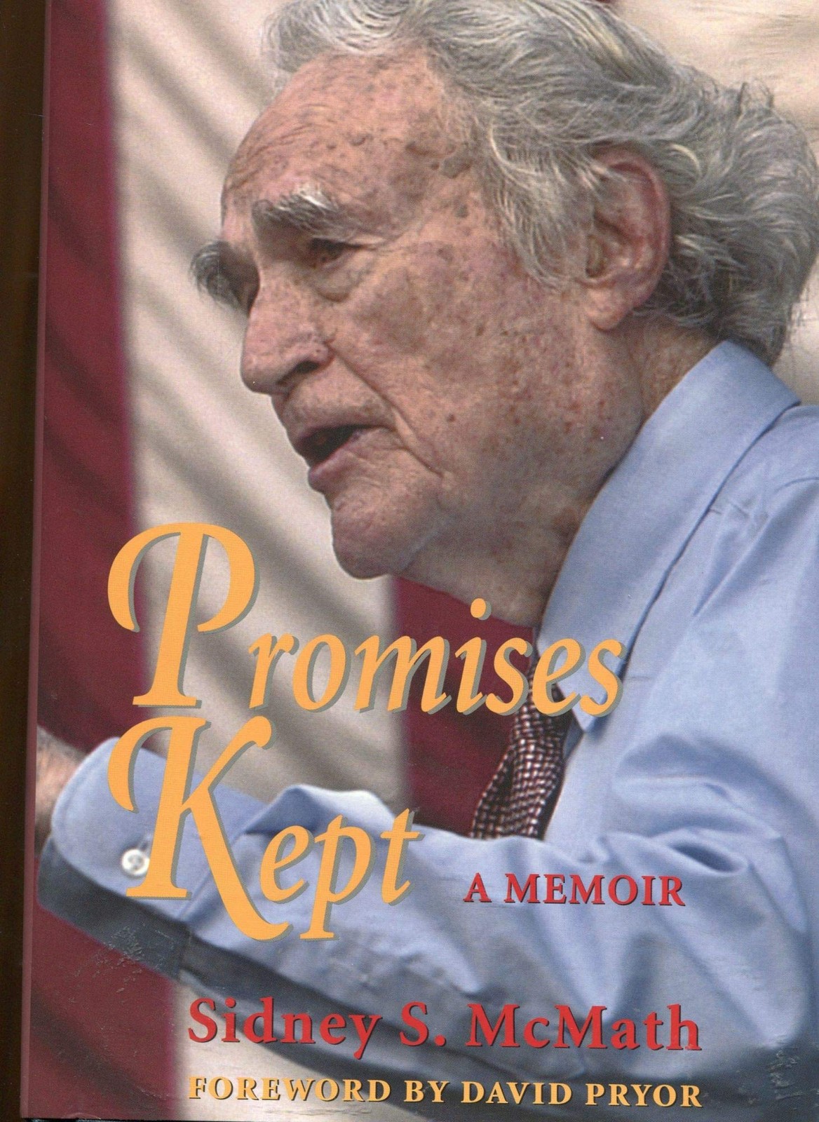 Promises Kept: A Memoir