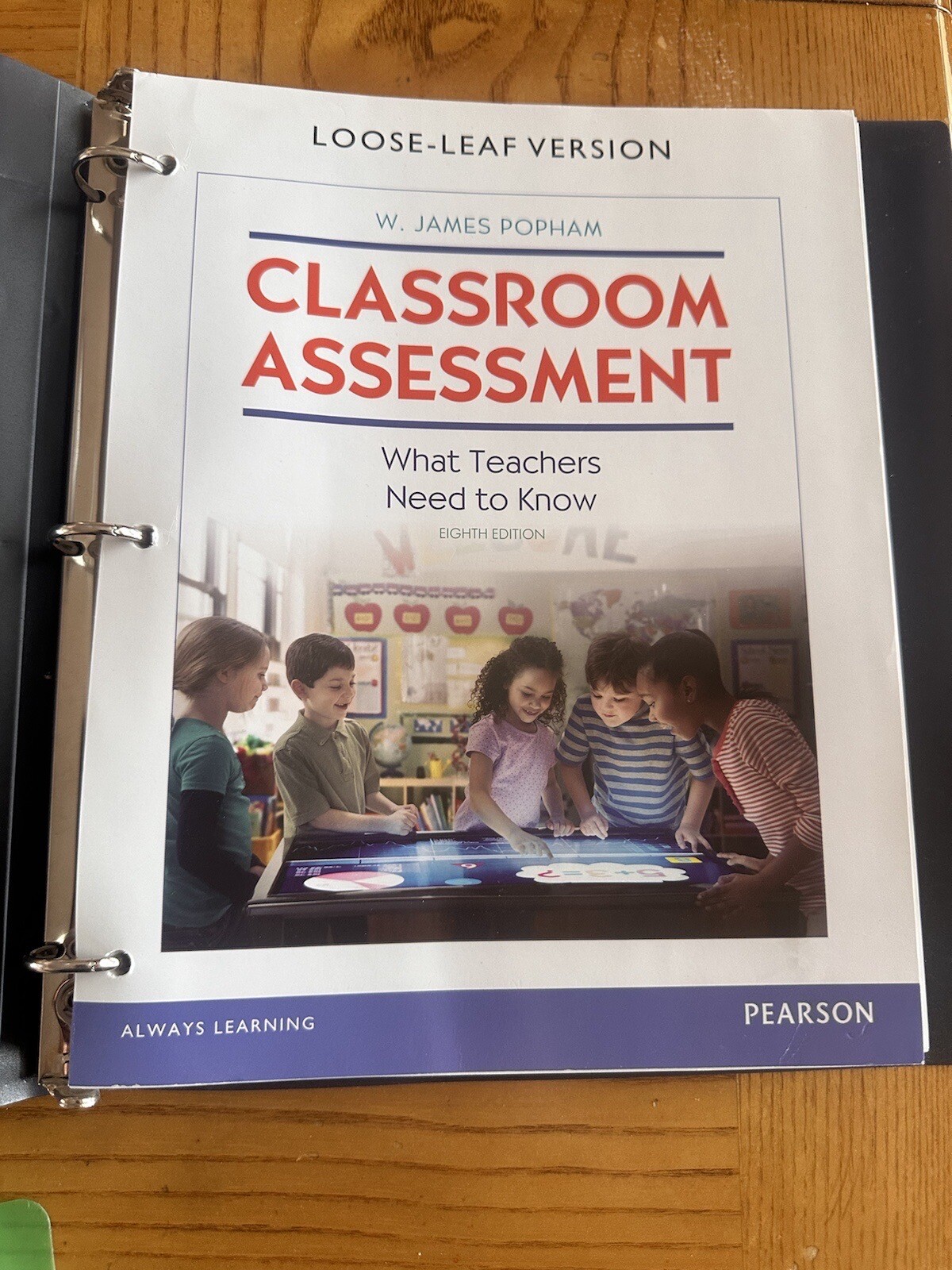 Classroom Assessment: What Teachers Need to Know Popham Loose Leaf w/Binder