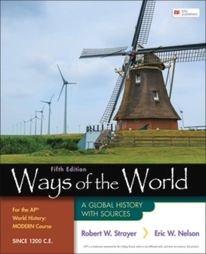 Eric W. Nelson Ways of the World for the AP® World Histo (Hardback) (UK IMPORT)