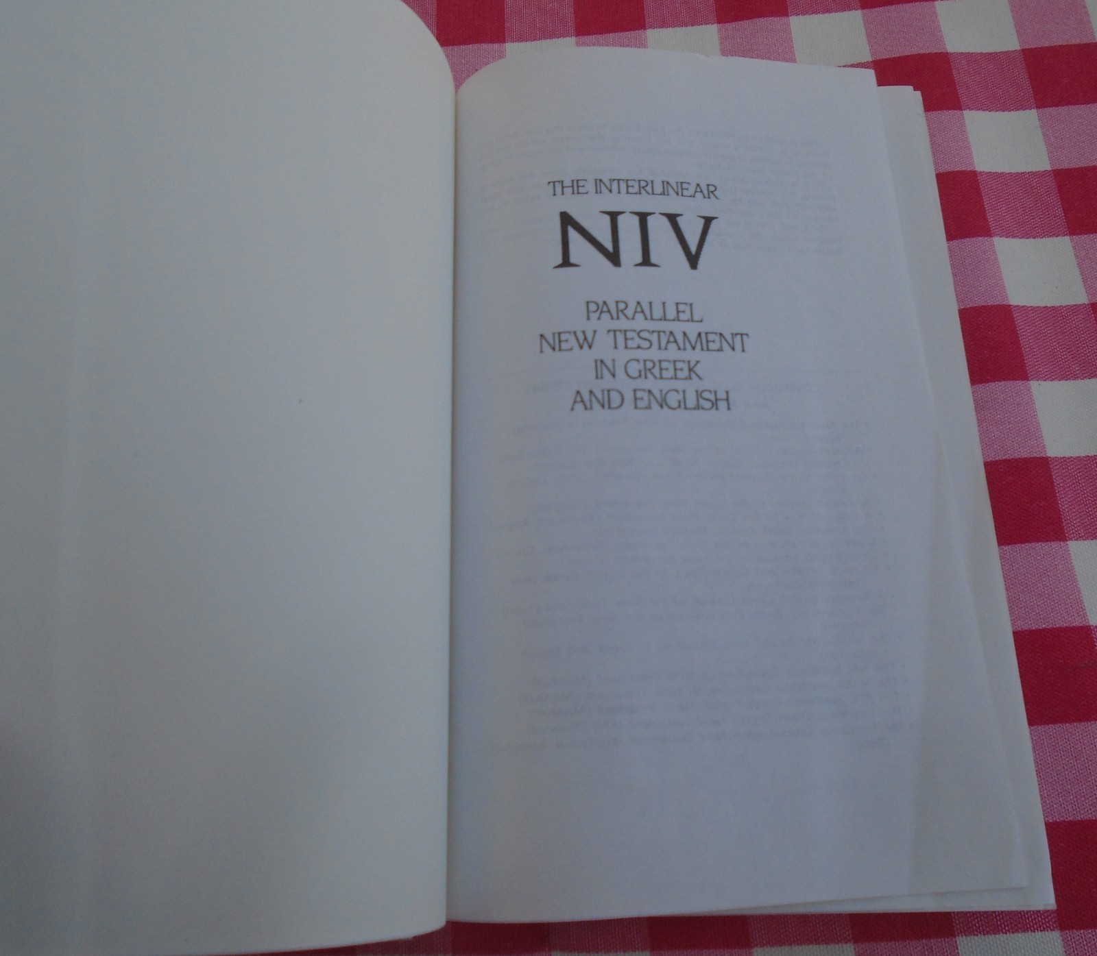 The Interlinear NIV Parallel New Testament in Greek and English Hardcover